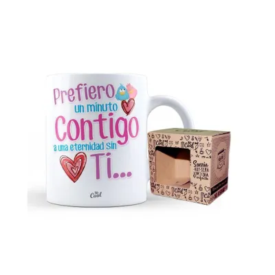 TAZA PREFIERO UN MINUTO CONTIGO A UNA 