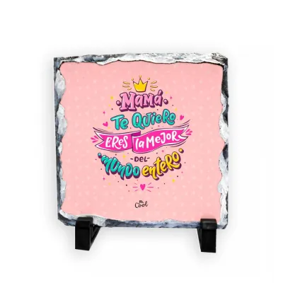 PIZARRA DE PIEDRA MAMA TE QUIERO ERES LA PC624